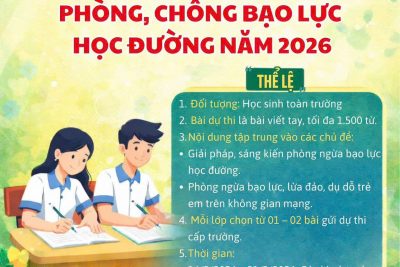 PHÁT ĐỘNG CUỘC THI “SÁNG KIẾN BẢO ĐẢM TRẬT TỰ TRƯỜNG HỌC VỀ PHÒNG, CHỐNG BẠO LỰC HỌC ĐƯỜNG” NĂM 2026