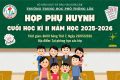 THÔNG BÁO HỌP PHỤ HUYNH CUỐI HỌC KÌ II NĂM HỌC 2025 – 2026