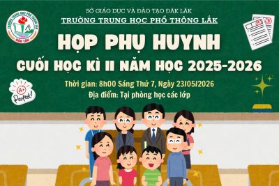 THÔNG BÁO HỌP PHỤ HUYNH CUỐI HỌC KÌ II NĂM HỌC 2025 – 2026